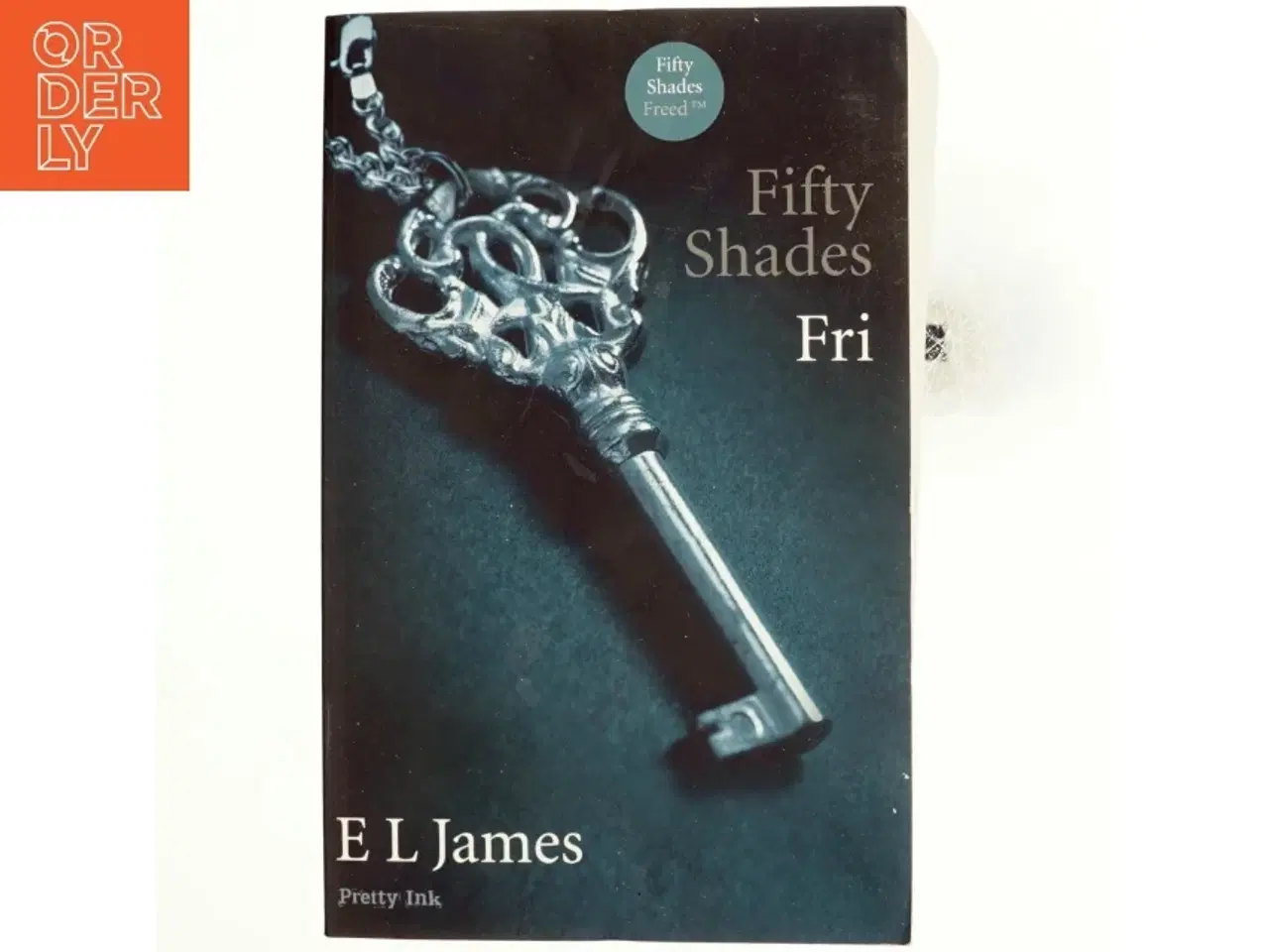 Billede 1 - Fifty shades. Bind 3, Fri af E. L. James (Bog)