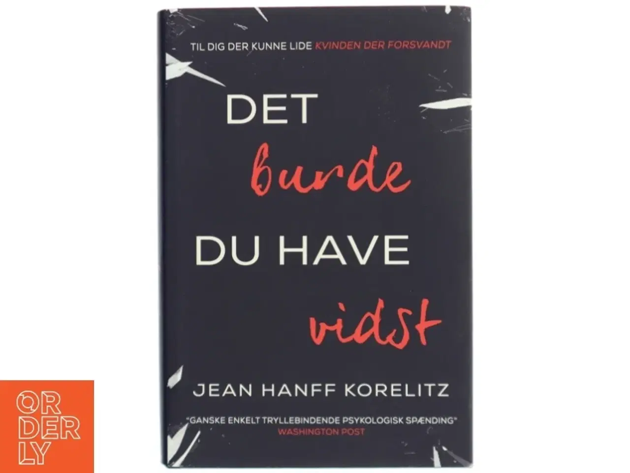 Billede 1 - Det burde du have vidst af Jean Hanff Korelitz (f. 1961) (Bog)