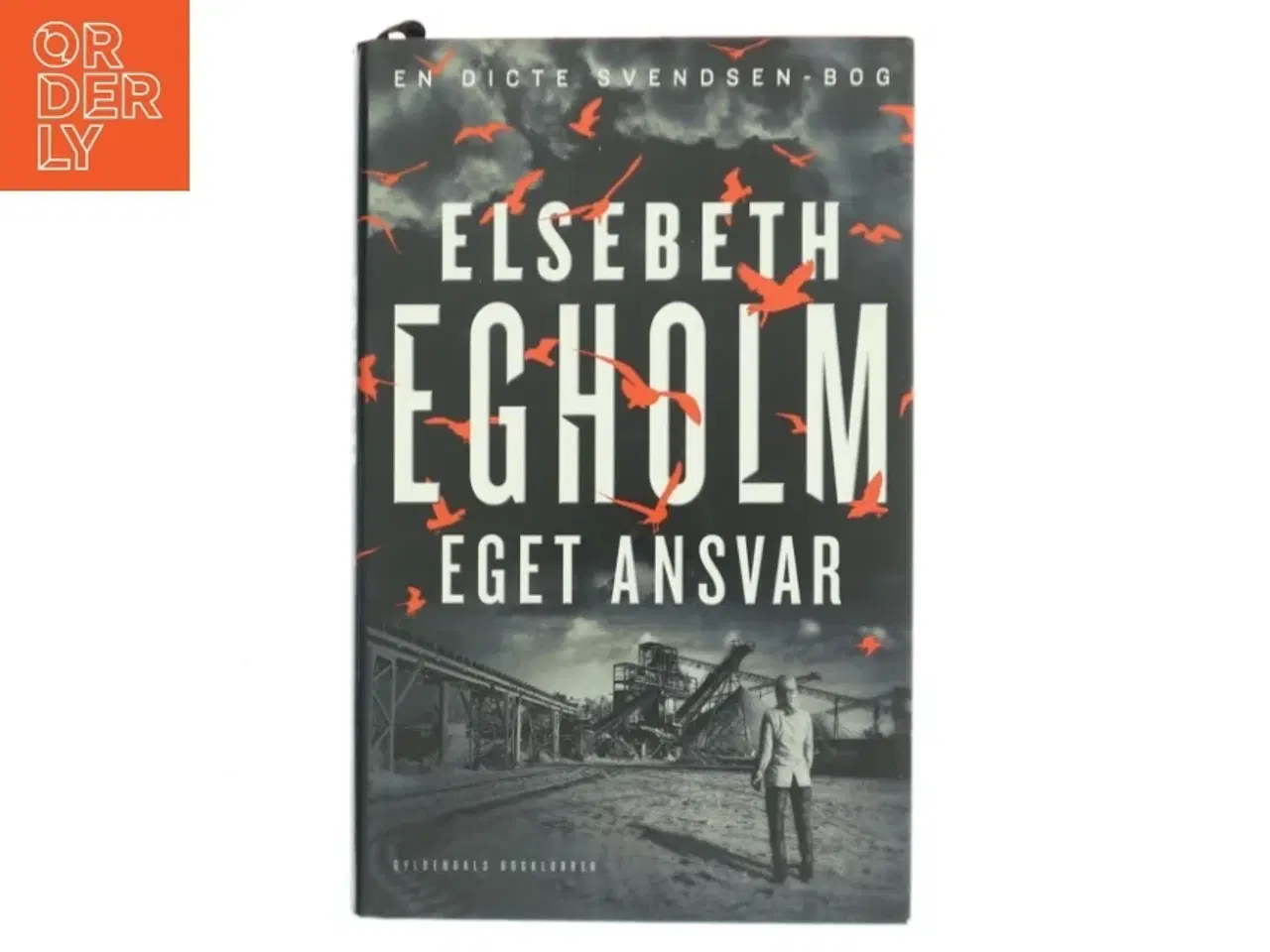 Billede 1 - Eget ansvar af Elsebeth Egholm (Bog)