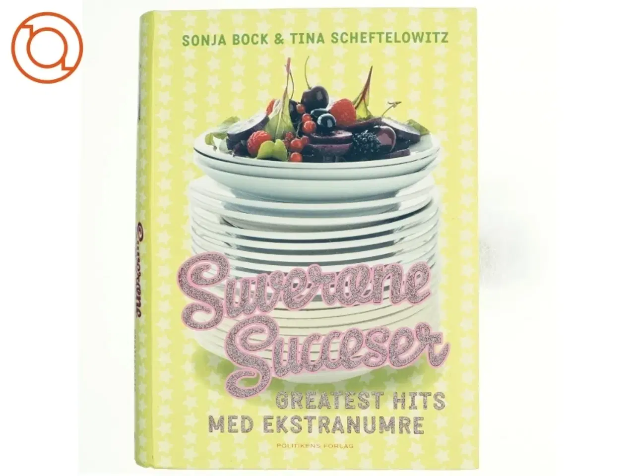 Billede 1 - Suveræne succeser : greatest hits med ekstranumre (Bog)