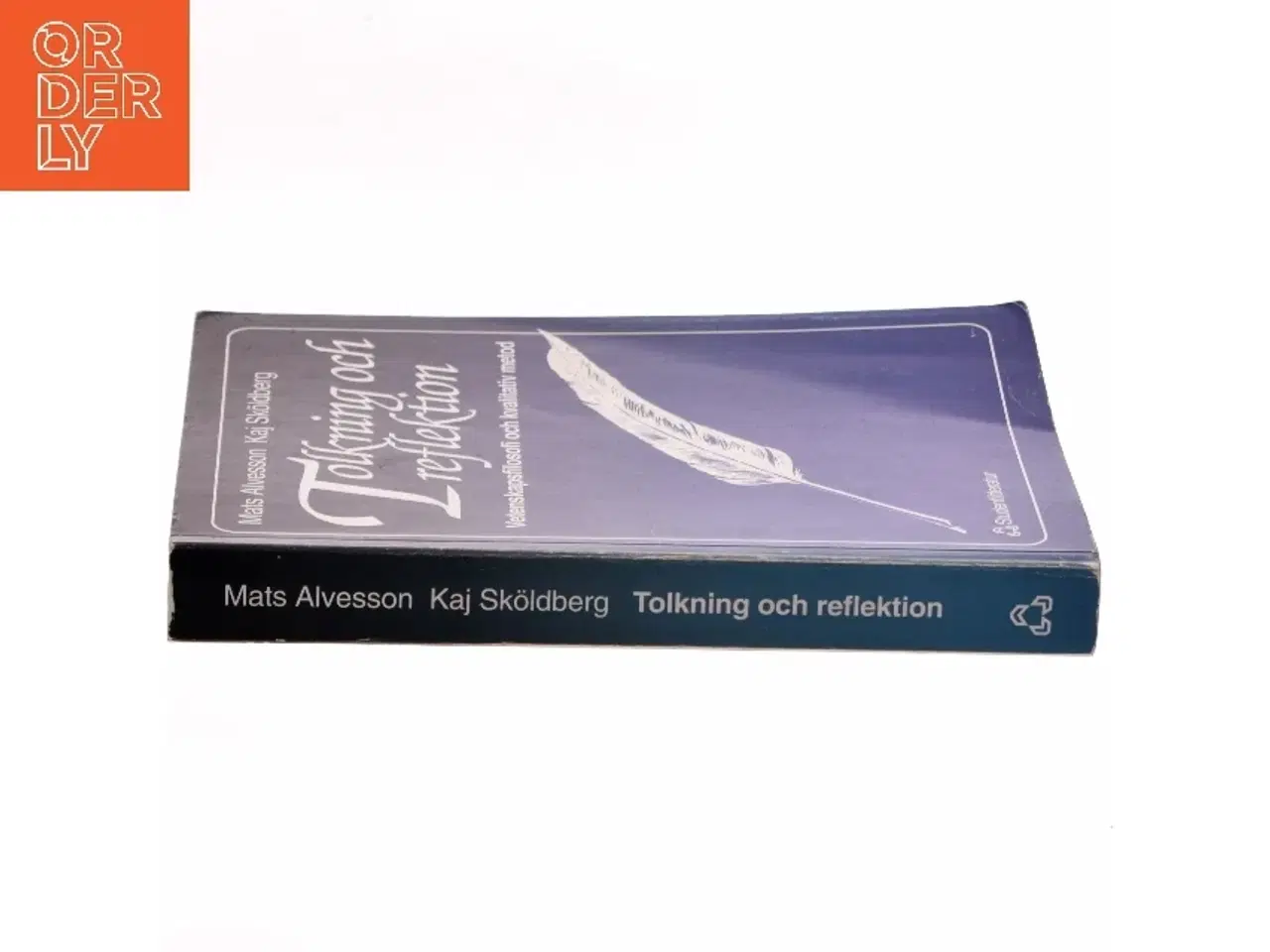 Billede 2 - Tolkning och reflektion : vetenskapsfilosofi och kvalitativ metod (Bog)