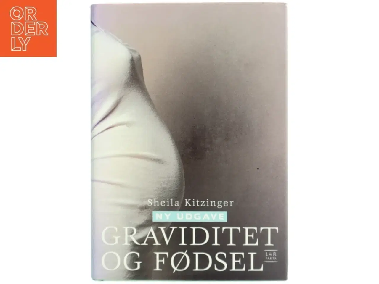 Billede 1 - Graviditet og fødsel af Sheila Kitzinger (Bog)