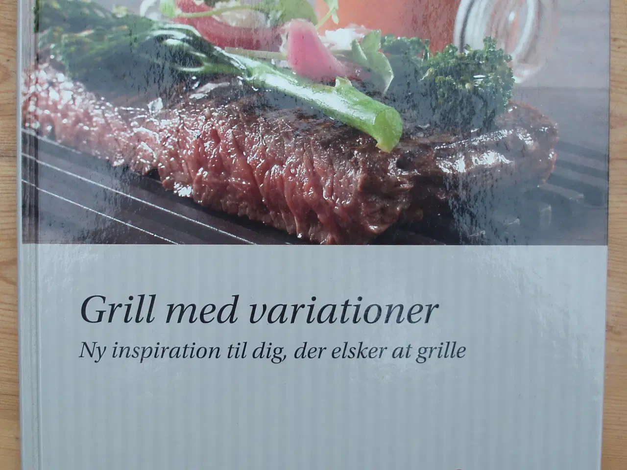 Billede 1 - Grill med variationer