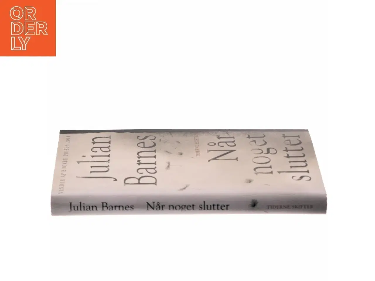 Billede 2 - Når noget slutter (Læsekredssæt) af Julian Barnes (Bog)