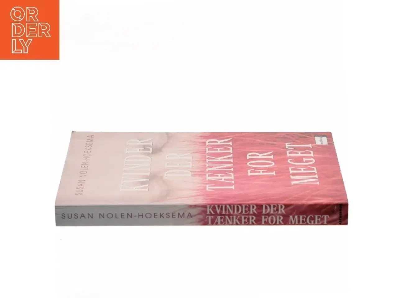 Billede 2 - Kvinder der tænker for meget af Susan Nolen-Hoeksema (Bog)