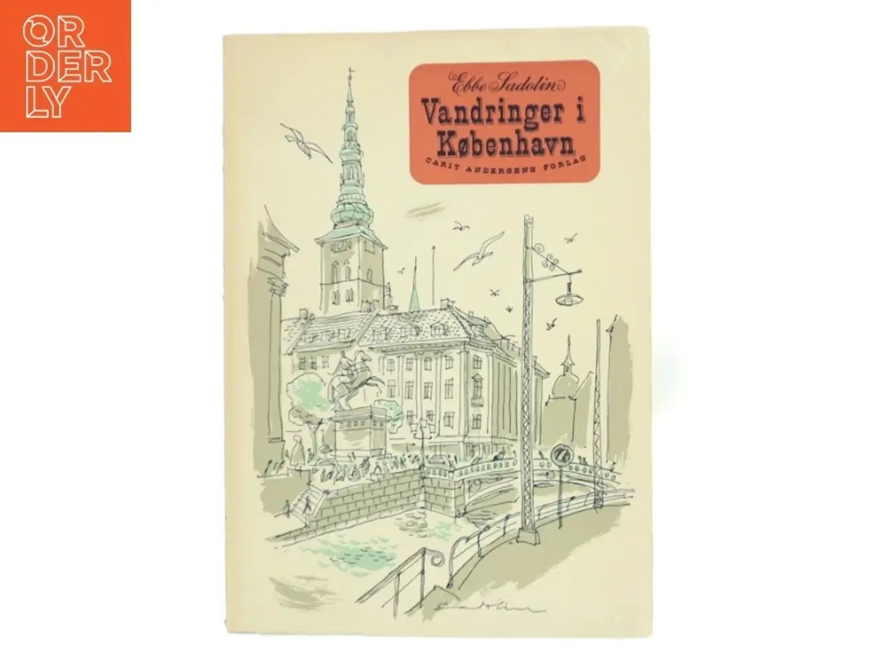 Billede 1 - Vandringer i København af Ebbe Sadolin (Bog)
