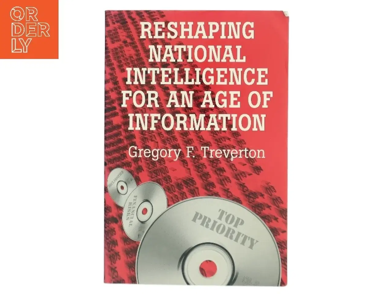 Billede 1 - Reshaping National Intelligence for an Age of Information af Gregory F. Treverton (Bog)