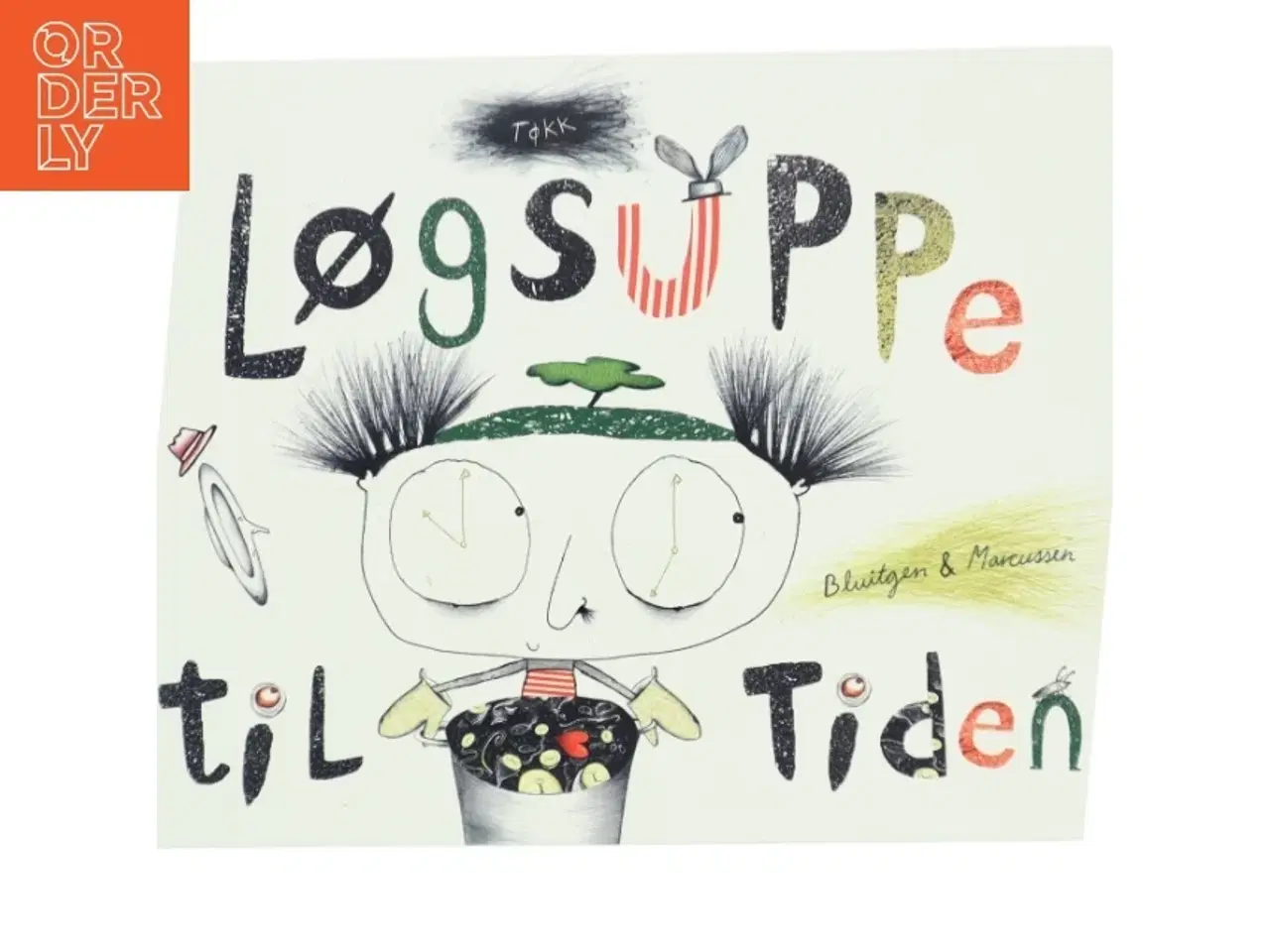 Billede 1 - Løgsuppe til tiden bog fra Blüitgen & Marcussen