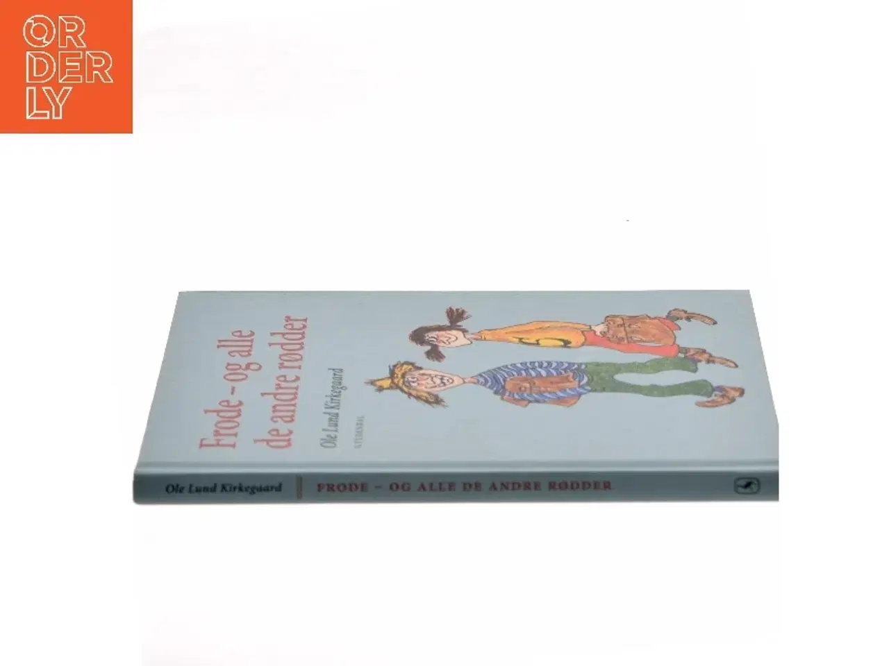 Billede 2 - Frode - og alle de andre rødder af Ole Lund Kirkegaard (Bog)