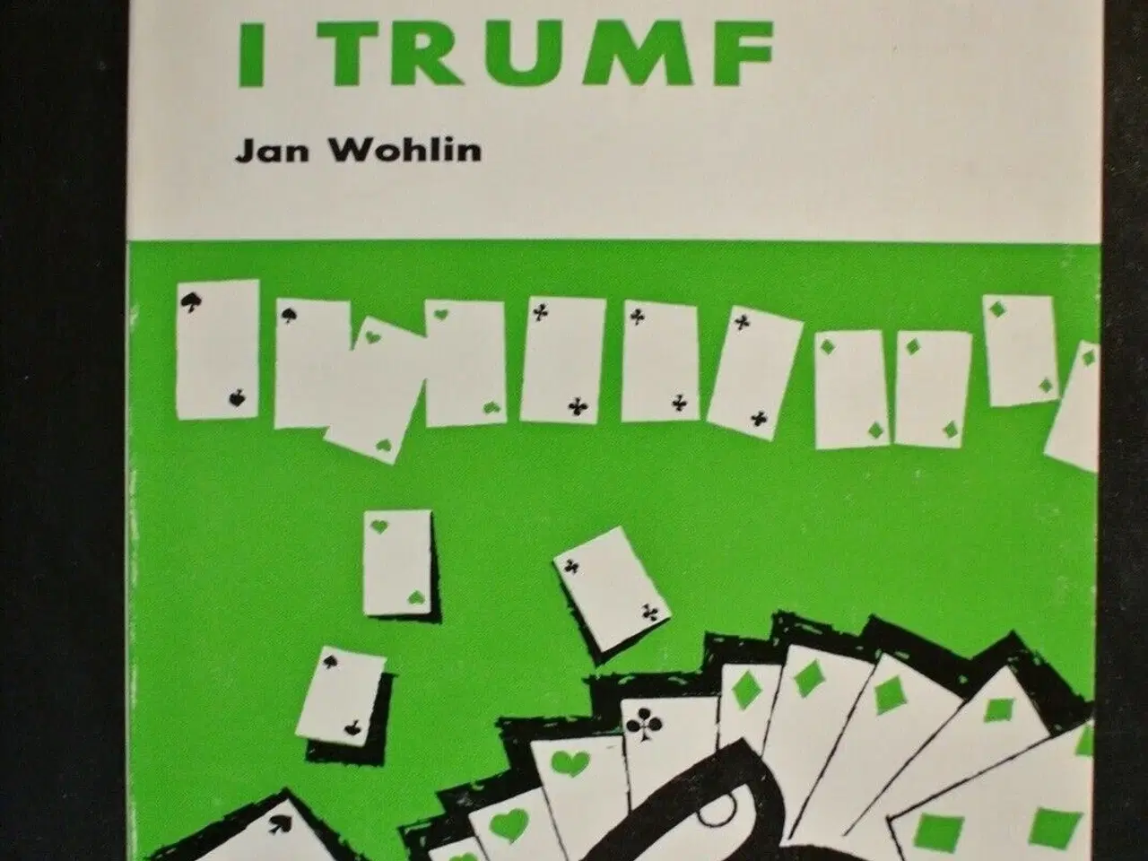 Billede 1 - slutspel i trumf - bridge. svensk, av jan wohlin, 