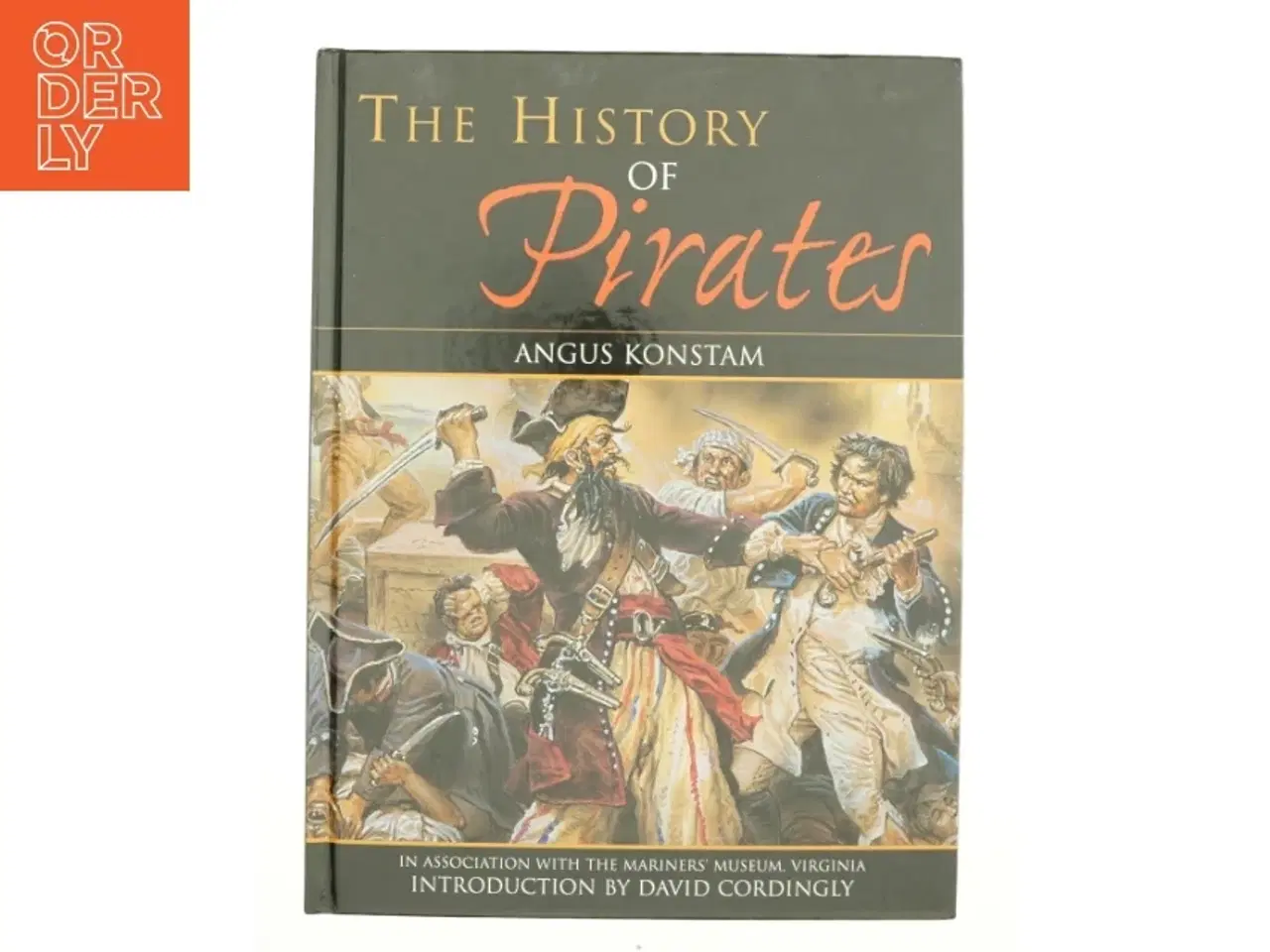 Billede 1 - The History of Pirates by Angus Konstam af Konstam, Angus (Bog)