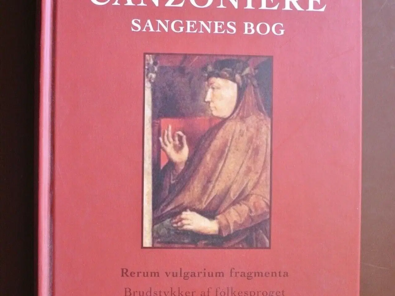 Billede 1 - canzoniere sangenes bog, af francesco petrarca