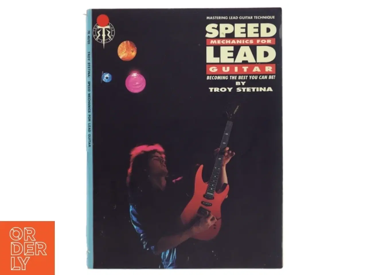 Billede 1 - Speed Mechanics for Lead Guitar af Troy Stetina (Bog) fra Hal Leonard