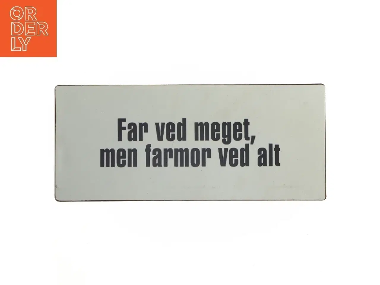 Billede 1 - Metal skilt med tekst fra Lafinesse (str. 30,5x13 cm)