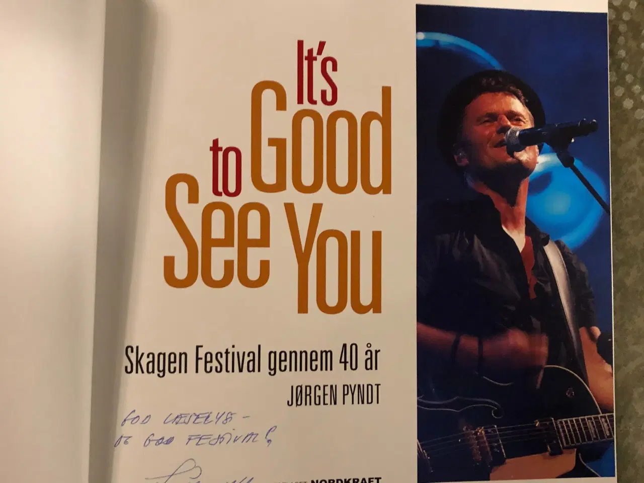 Billede 5 - It´s Good to See You -Skagen Festival gennem 40 år