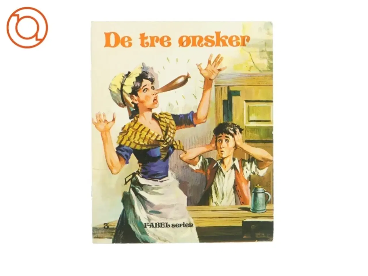 Billede 1 - De tre ønsker - Fabel serien (Bog)