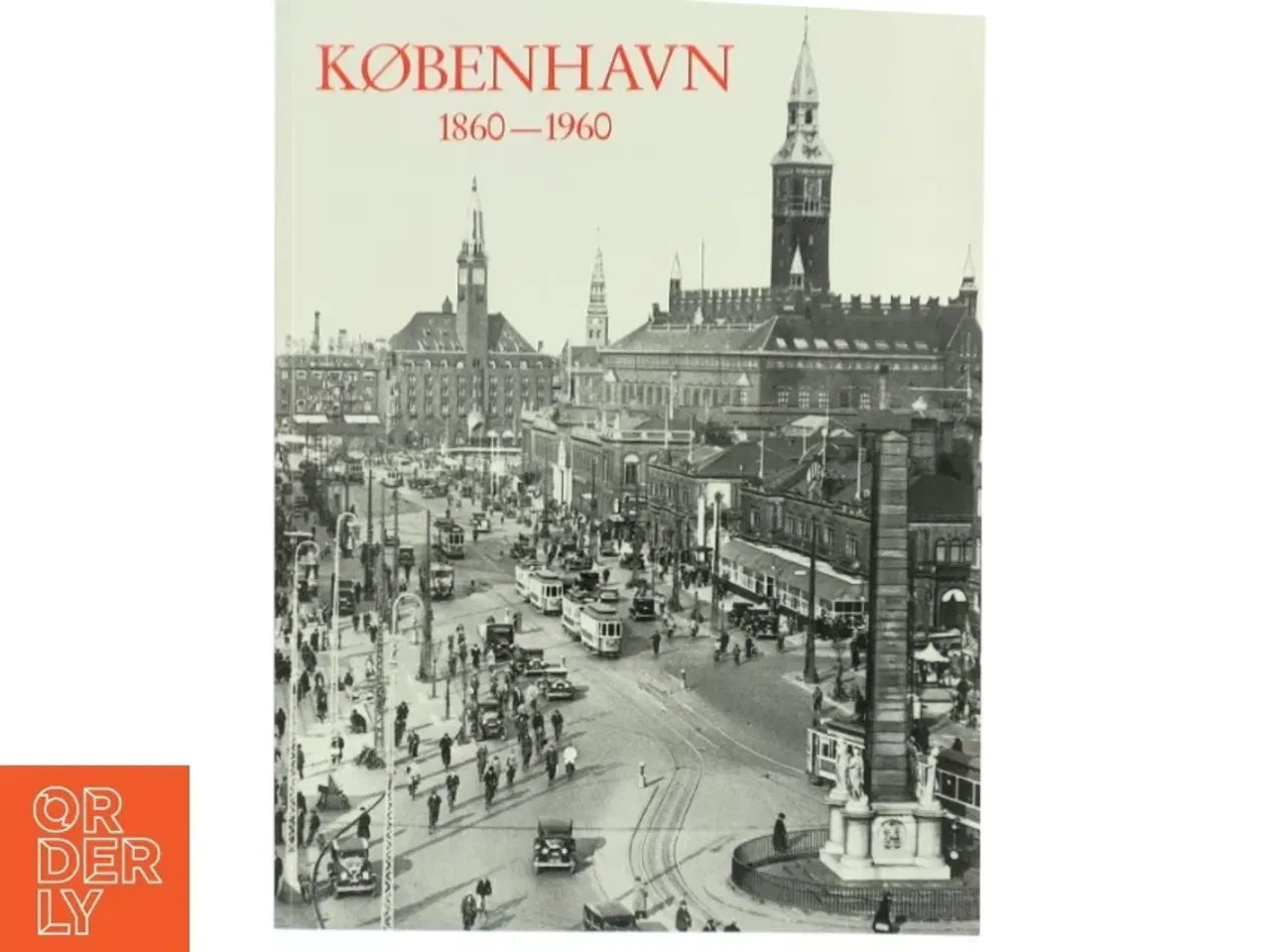 Billede 1 - København 1860-1960