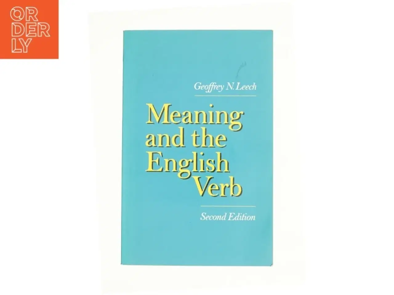 Billede 1 - Meaning and the English Verb af Geoffrey N. Leech (Bog)