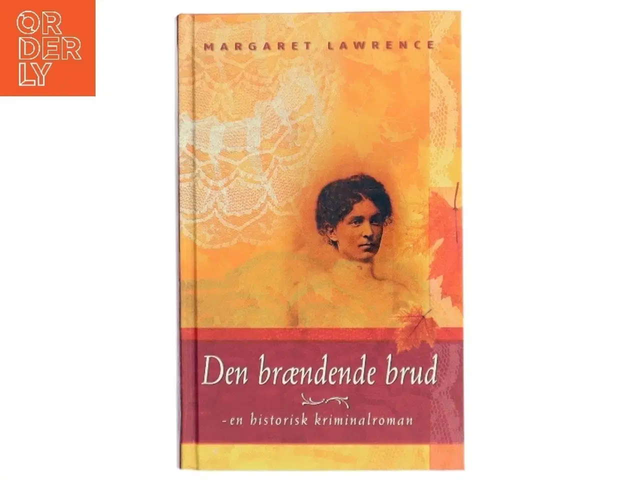 Billede 1 - Den brændende brud af Margaret Lawrence (Bog)
