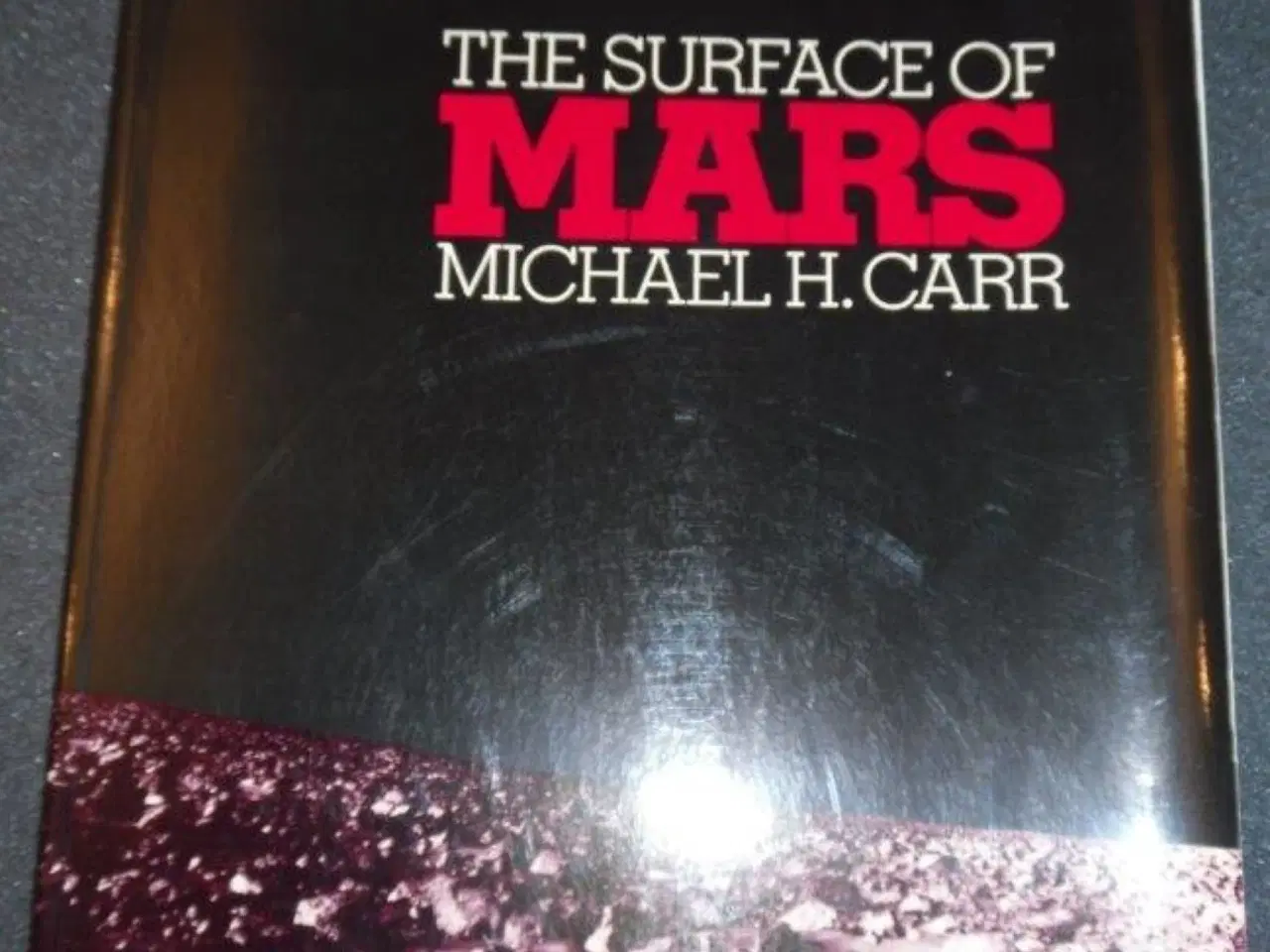 Billede 1 - The Surface of Mars by Michael H Carr