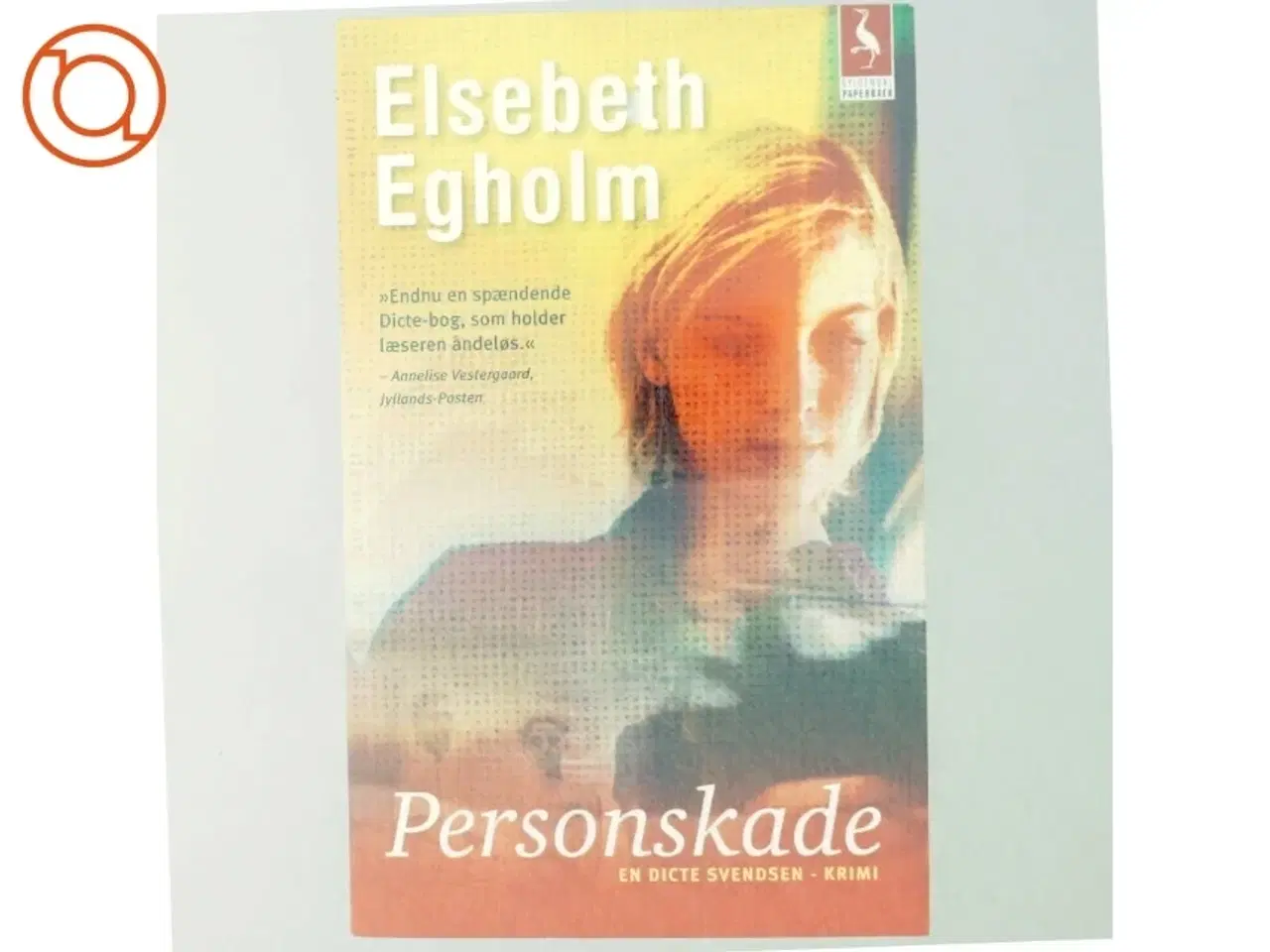 Billede 5 - Personskade af Elsebeth Egholm (Bog)
