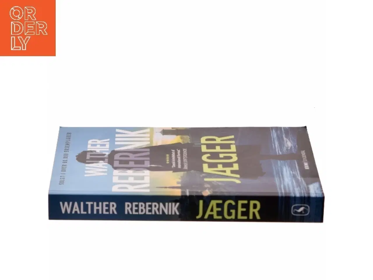 Billede 2 - Jæger : krimi af Walther Rebernik (f. 1972) (Bog)