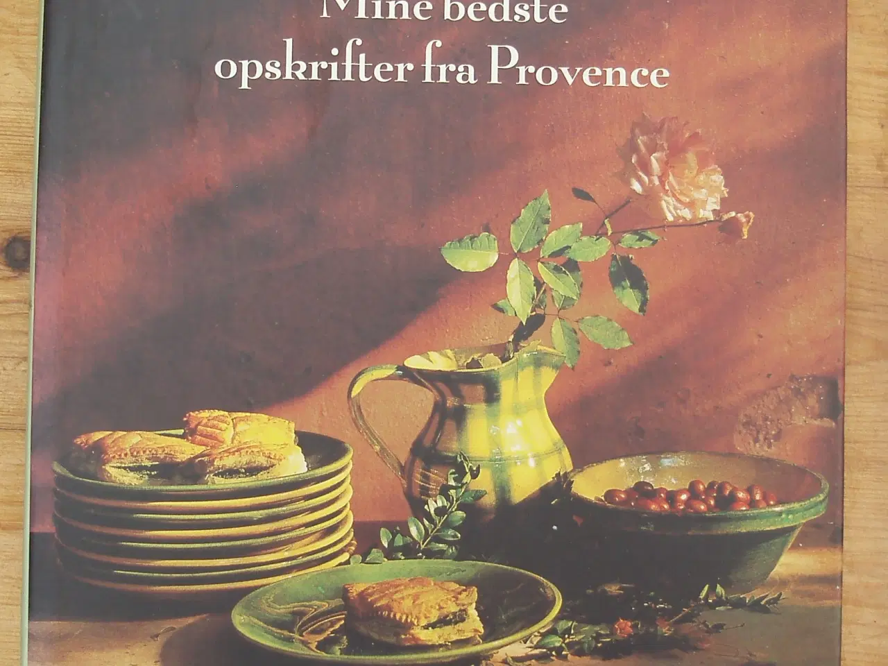 Billede 1 - Mine bedste opskrifter fra Provence