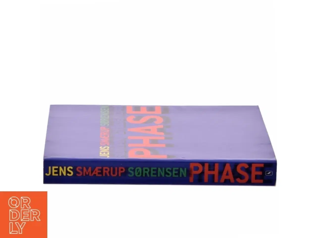 Billede 2 - PHASE : roman af Jens Smærup Sørensen (Bog)