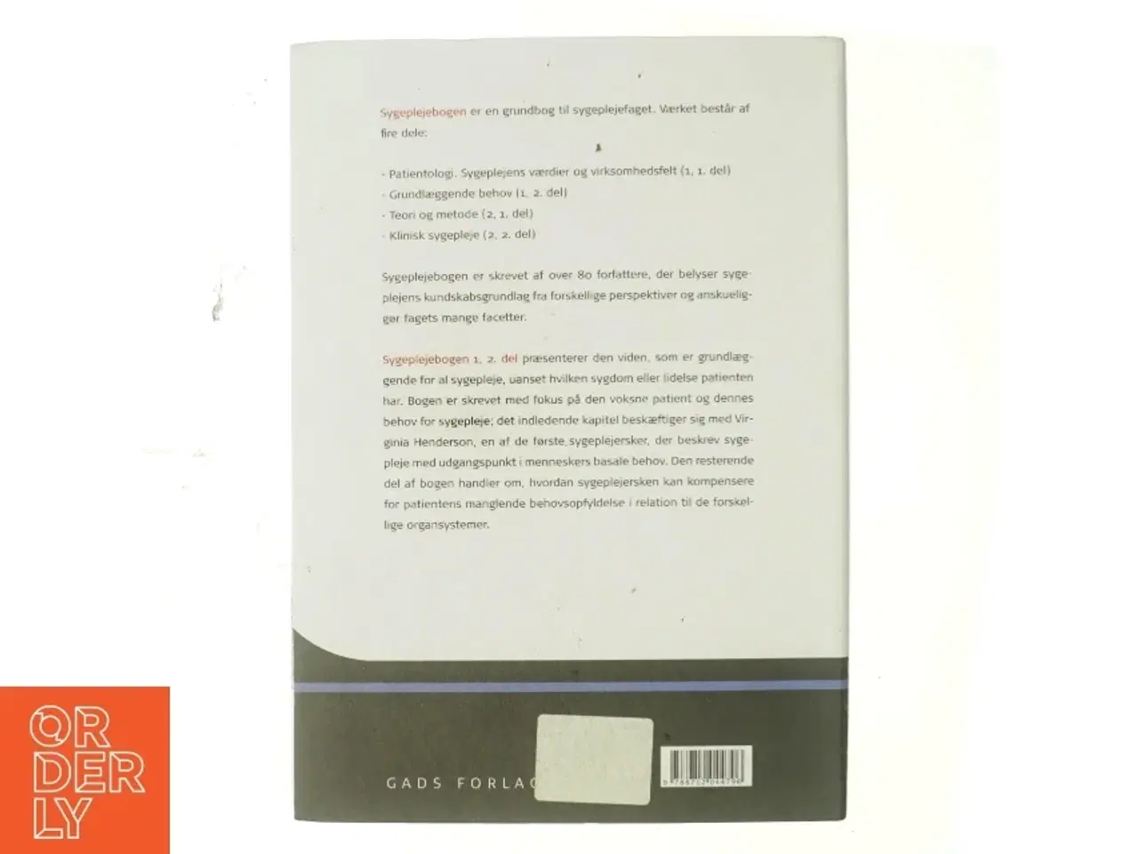 Billede 3 - Sygeplejebogen. Bind 1, 2. del, Grundlæggende behov (Bog)