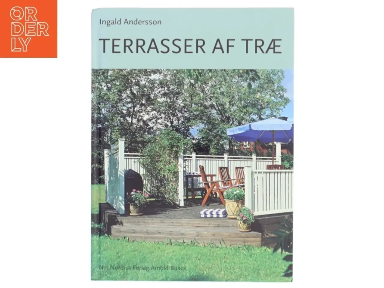 Billede 1 - Terrasser af træ af Ingald Andersson (Bog)