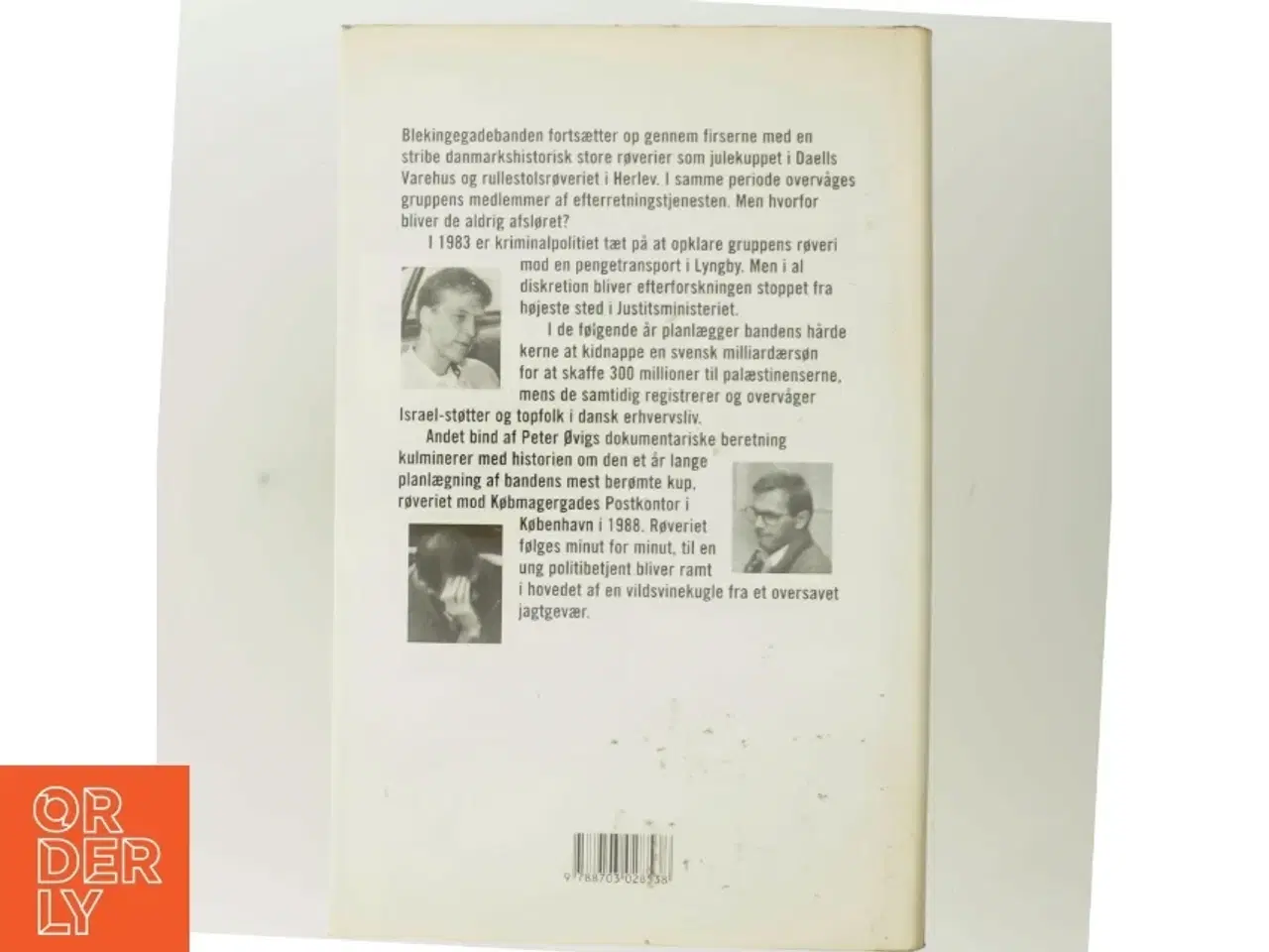 Billede 3 - Blekingegadebanden. Bind 2, Den hårde kerne af Peter Øvig Knudsen (Bog)
