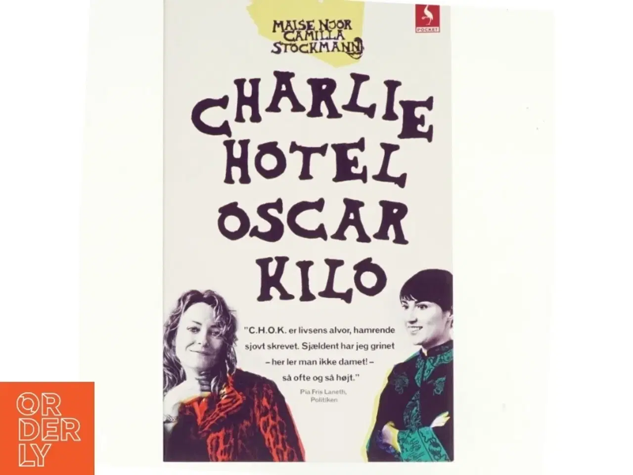 Billede 1 - Charlie Hotel Oscar Kilo af Maise Njor (Bog)