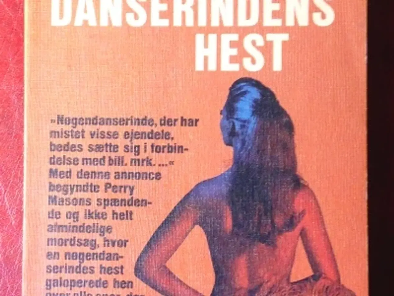 Billede 1 - Erle Stanley Gardner: Nøgendanserindens hest