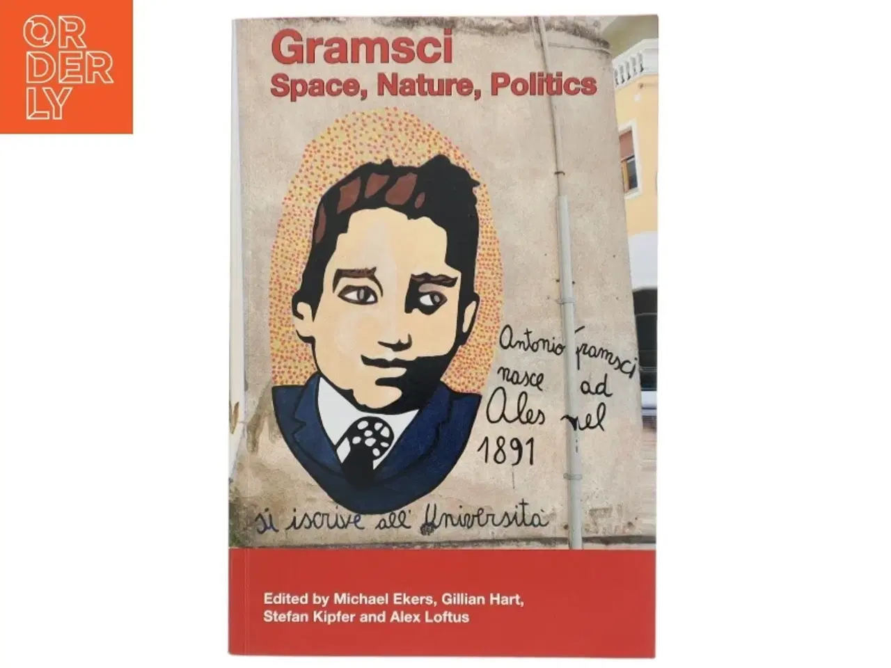 Billede 1 - Gramsci : space, nature, politics (Bog)