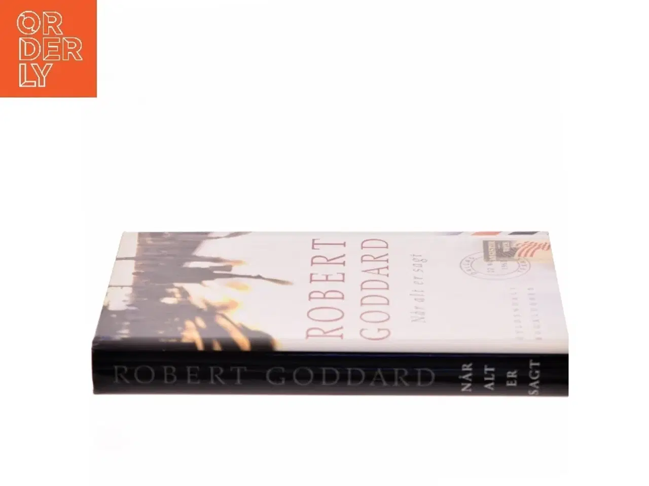 Billede 2 - Når alt er sagt af Robert Goddard (Bog)