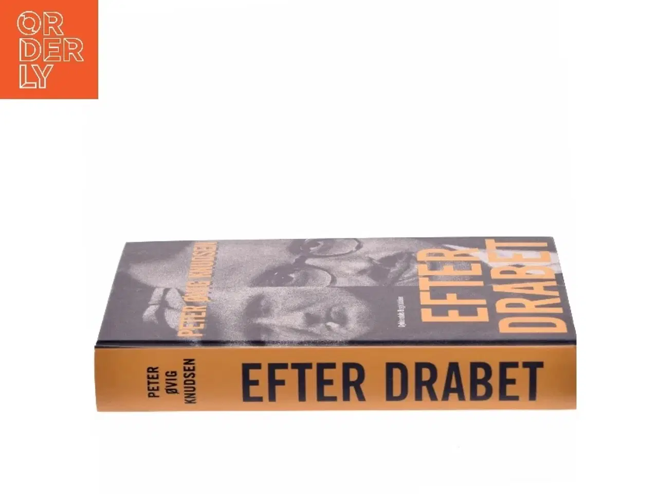 Billede 2 - Efter drabet : beretninger om modstandskampens likvideringer af Peter Øvig Knudsen (Bog)