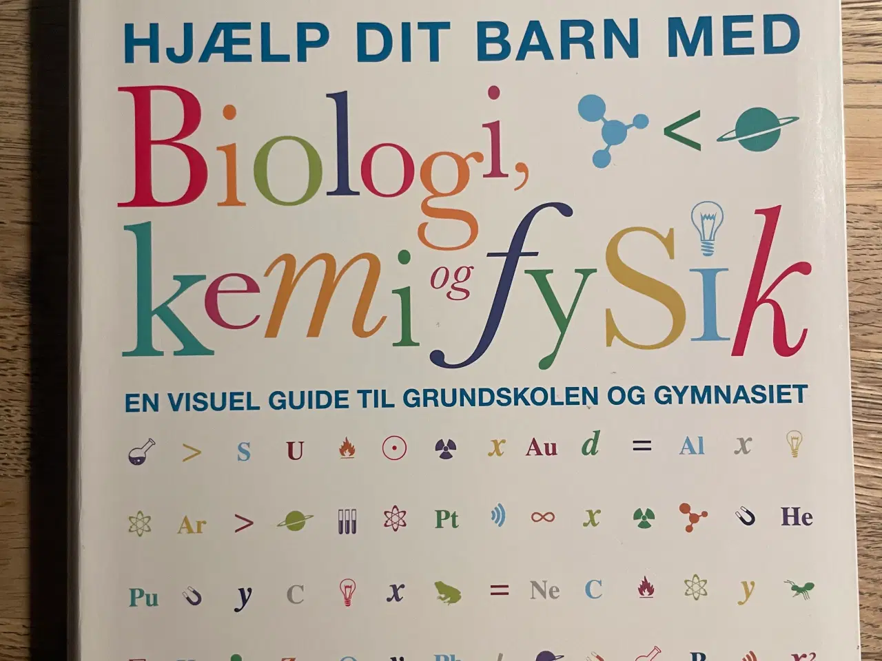 Billede 1 - Hjælp dit barn med Biologi, kemi og fysik