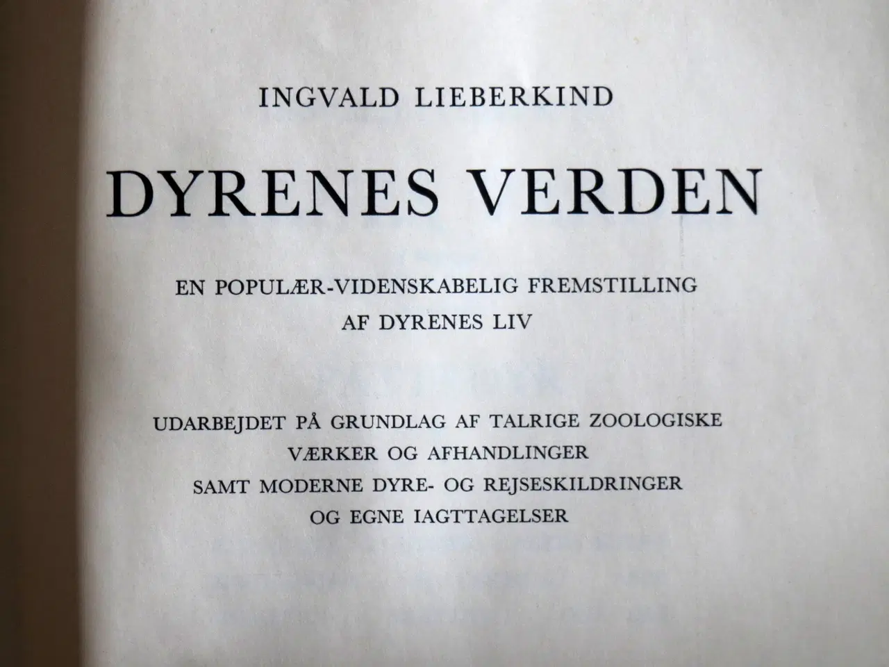 Billede 3 - Ingvald Lieberkind Dyrenes verden bind 1-10