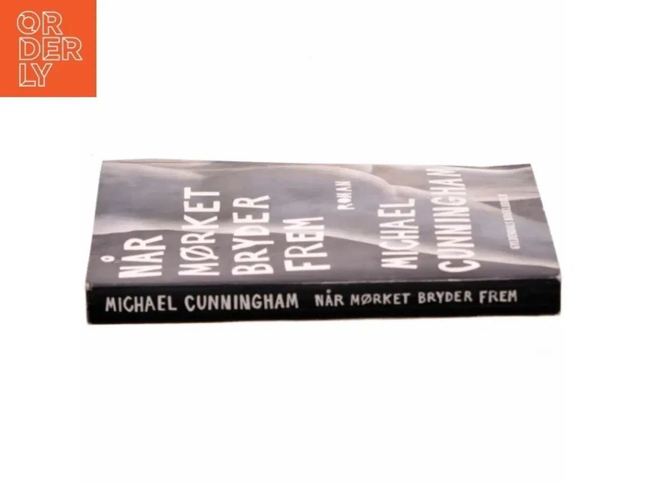 Billede 2 - Når mørket bryder frem af Michael Cunningham (Bog)