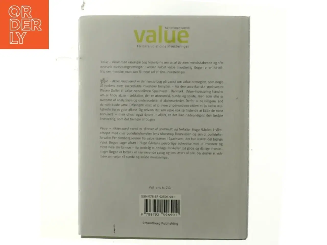 Billede 2 - Value : aktier med værdi : få mere ud af dine investeringer af Hugo Gården (Bog)