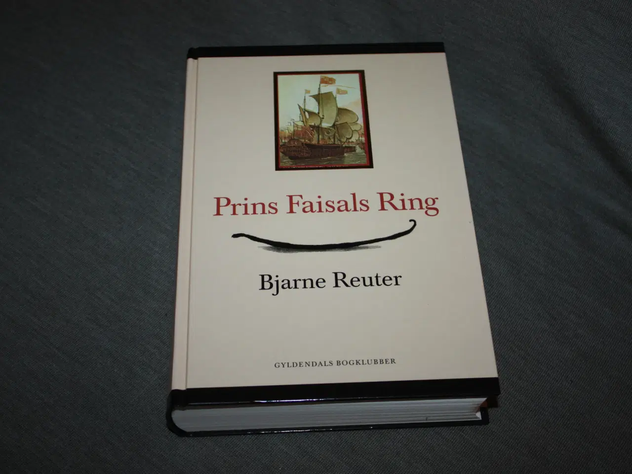 Billede 1 - Prins Faisals Ring af Bjarne Reuter