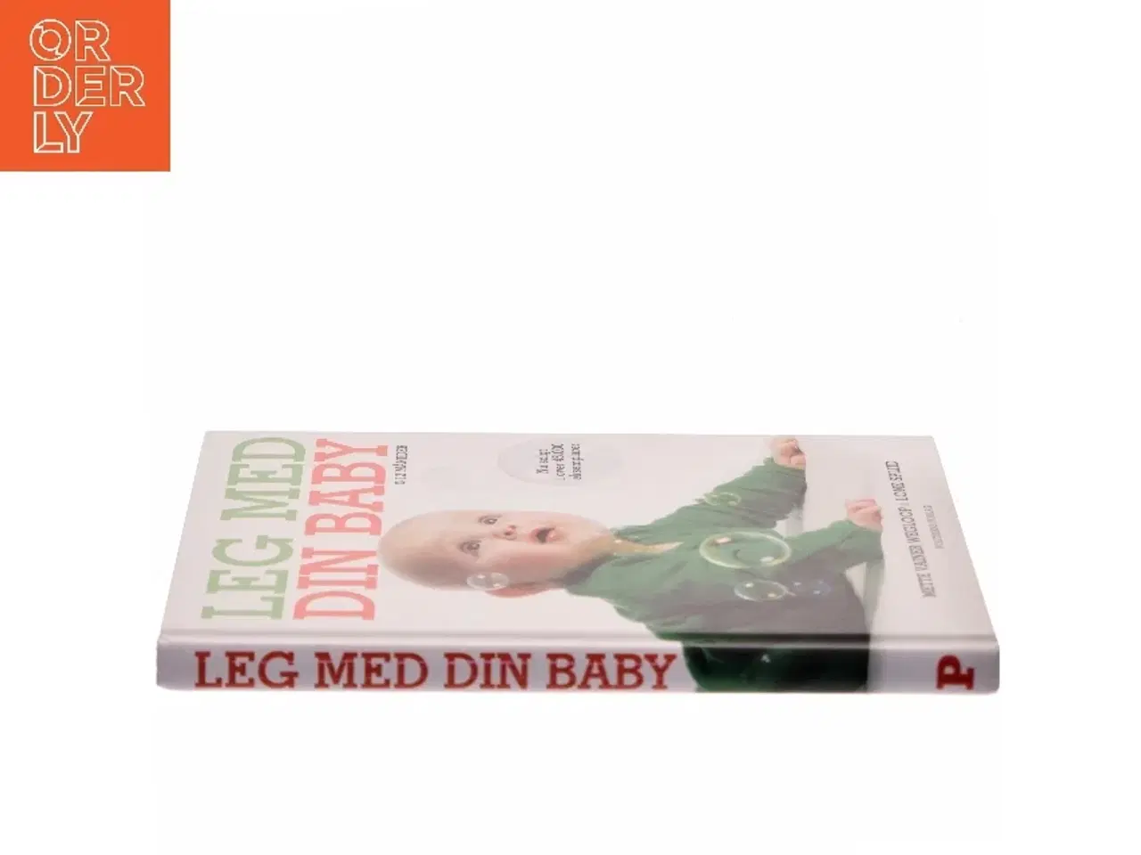 Billede 2 - Leg med din baby : 0-12 måneder af Lone Spliid (Bog)