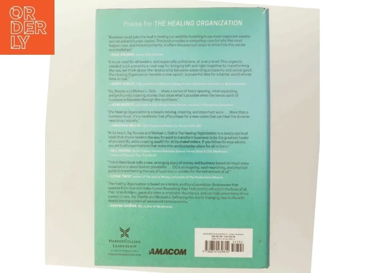 Billede 3 - The Healing Organization af Raj Sisodia, Michael J. Gelb (Bog)