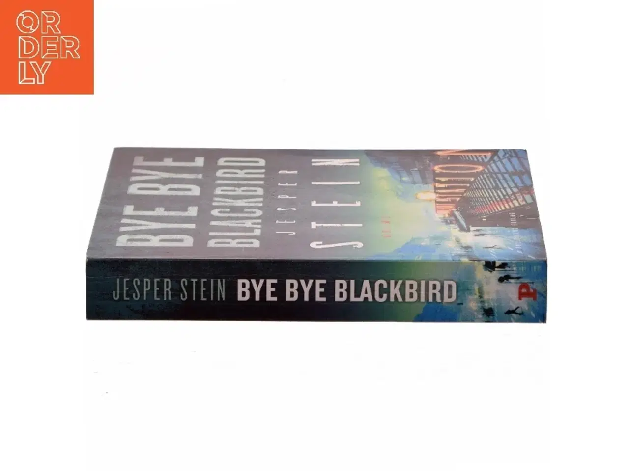 Billede 2 - Bye bye blackbird : krimi af Jesper Stein (Bog)
