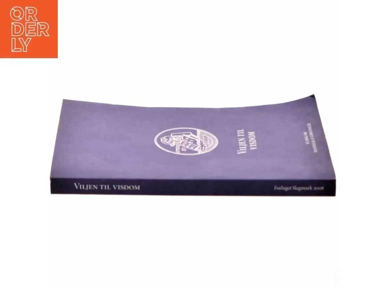 Billede 2 - Viljen til visdom : en debatbog (Bog)