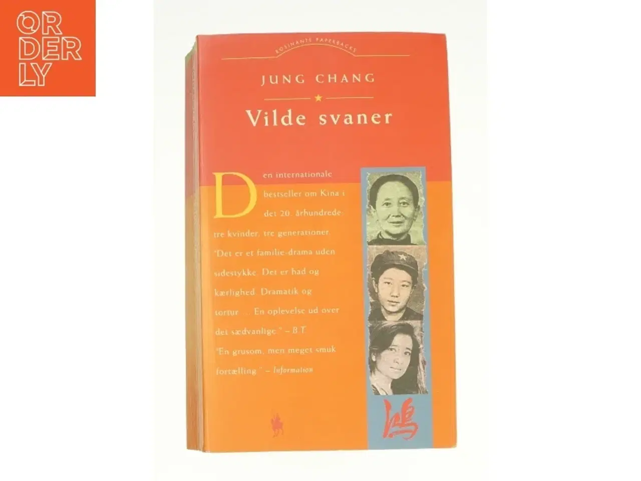 Billede 1 - Vilde Svaner: Tre Dotre Af Kina af Jung Chang (Bog)