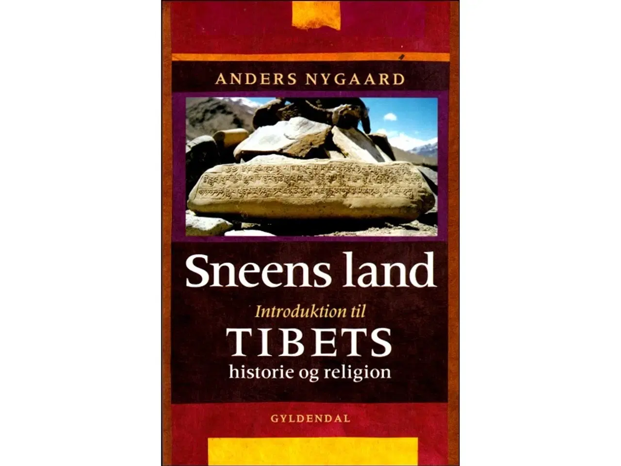 Billede 1 - Sneens Land - Tibets historie og religion