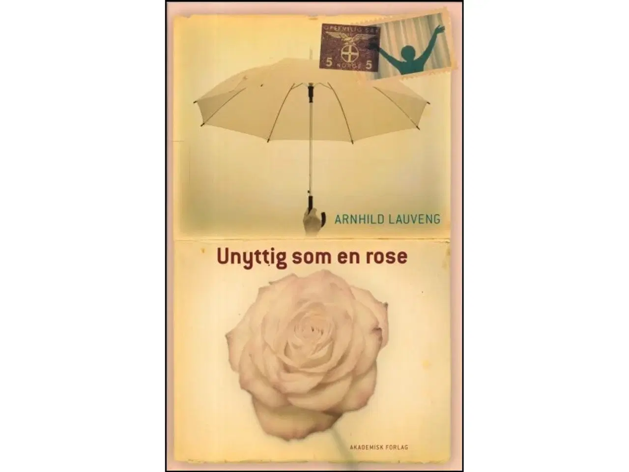 Billede 1 - Unyttig som en rose