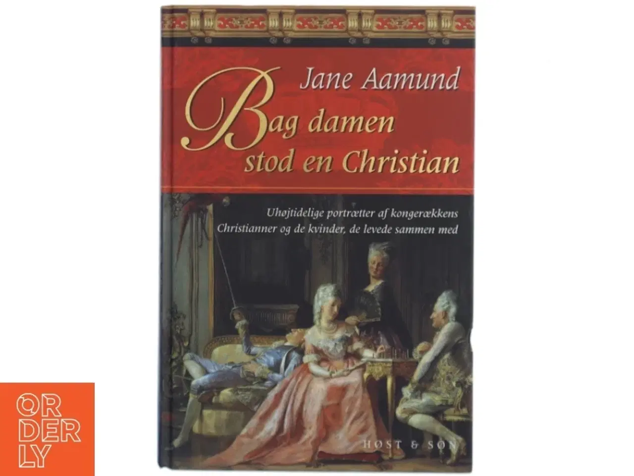 Billede 1 - Bag damen stod en Christian af Jane Aamund (Bog)