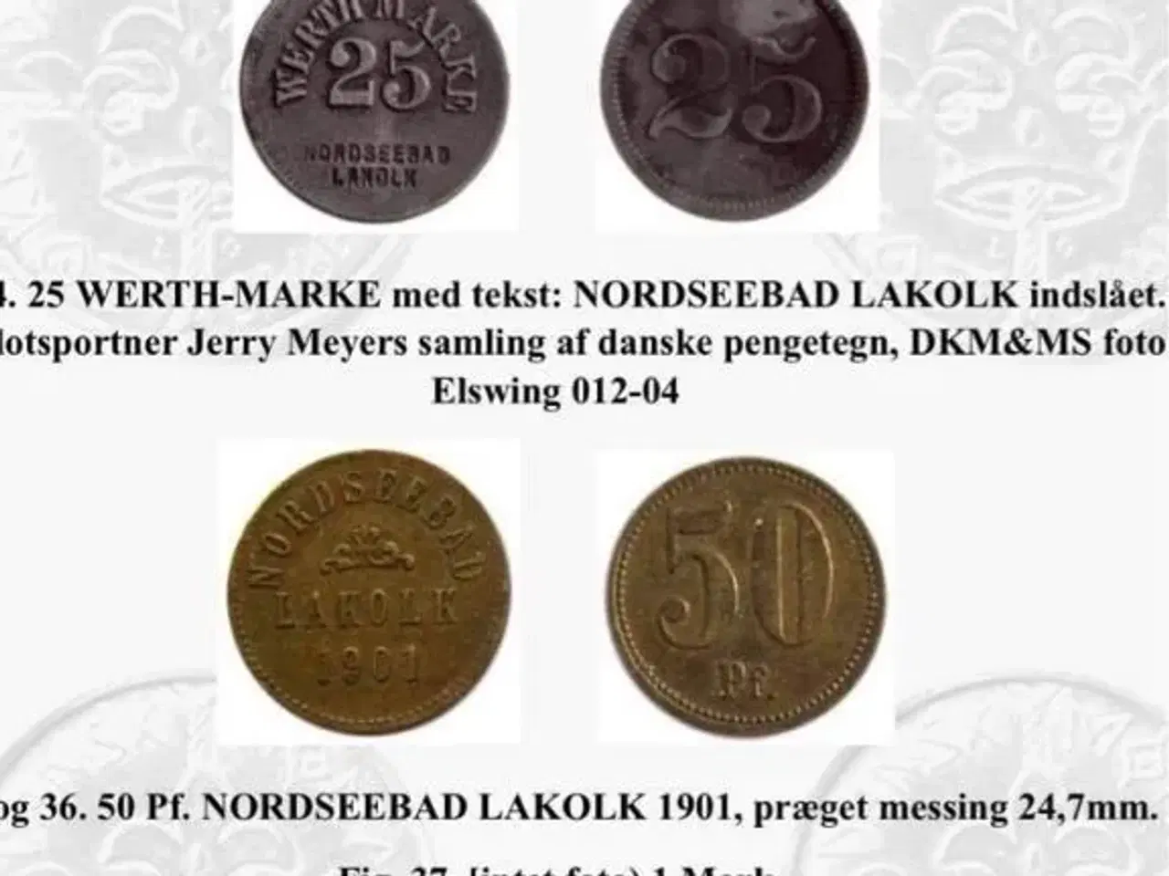 Billede 1 - Søger   Lakolk mønter werth - markt